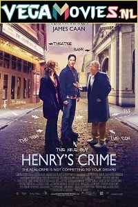 Henry’s Crime (2010) Dual Audio {Hindi-English} 480p - 720p - 1080p