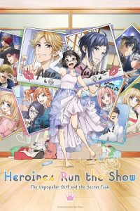 Heroines Run the Show (Season 1) Dual Audio {Hindi-Japanese} Anime Series 480p 720p & 1080p WEB-DL