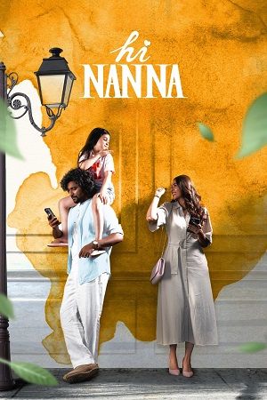 Hi Nanna (2023) Dual Audio [Hindi (ORG DD5.1) & Telugu] WEB-DL 480p - 720p - 1080p