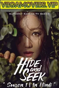 Hide and Seek (Season 1) Hindi Dubbed Complete Korean Drama Series 480p - 720p WEB-DL