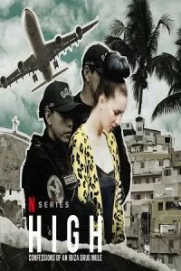 High: Confessions of an Ibiza Drug Mule (2022) Season 1 Dual Audio {Hindi-English} 720p WEB-DL