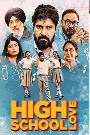 High School Love (2023) Punjabi Full Movie WEB-DL 480p - 720p - 1080p