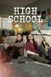 High School (Season 1 – Amazon Prime Video) Hindi-Dubbed (ORG) Complete All Episodes 480p - 720p - 1080p WEB-DL
