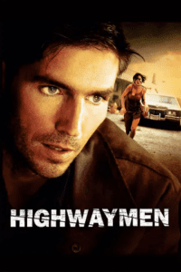 Highwaymen (2004) BluRay Dual Audio {Hindi-English} 480p - 720p - 1080p