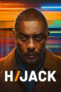 Hijack – Apple Original (Season 1 – 2) English WEB Series 720p - 1080p WEB-DL [ Episode 08 Added ]
