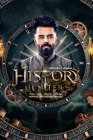 History Hunter (2023 – Tv Series) Season 1 PART-01 Complete Hindi WEB Series 480p - 720p - 1080p WEB-DL