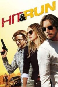 Hit And Run (2012) Dual Audio {Hindi-English} BluRay 480p - 720p - 1080p