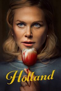 Holland (2025) WEB-DL Dual Audio {Hindi-English} 480p - 720p - 1080p
