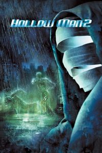 Hollow Man II (2006) Dual Audio {Hindi-English} BluRay 480p - 720p - 1080p