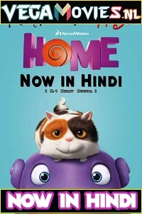 Home (2015) Dual Audio {Hindi-English} 480p - 720p - 1080p