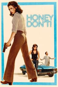 Honey Don’t! (2025) LQ TELESYNC English-AAC 2.0 Full Movie 480p - 720p - 1080p