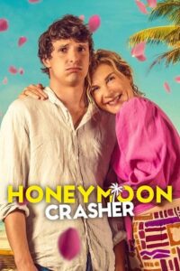 Honeymoon Crasher - NetFlix Original (2025) WEB-DL Dual Audio {Hindi-English} 480p - 720p - 1080p