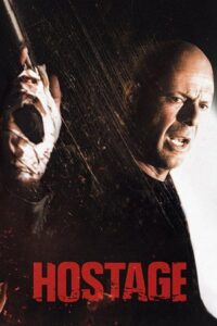 Hostage (2005) Dual Audio {Hindi-English} Remastered BluRay 480p - 720p - 1080p