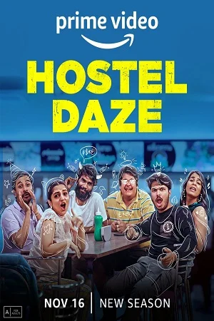 Hostel Daze (Season 3) Hindi Amazon Original Complete WEB Series 480p - 720p - 1080p - 2160p 4K