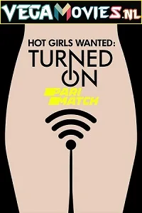 Hot Girls Wanted: Turned On Season 1 Dual Audio [Hindi (Fan Dubbed) & English] WEB Series 720p WEB-DL