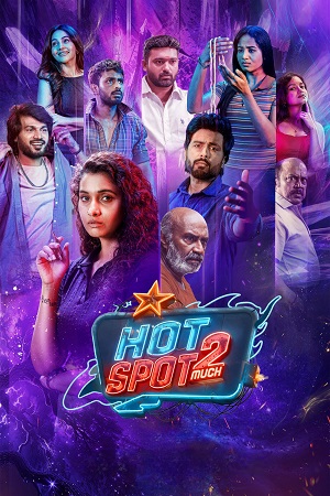Hotspot 2 Much (2026) Dual Audio [Hindi + Tamil] 480p - 720p - 1080p WeB-DL