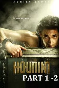 Houdini : Part 1 – 2 (2014) BluRay Dual Audio {Hindi-English} 720p - 1080p