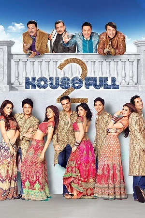 Housefull 2 (2012) Blu-Ray {Hindi DD5.1} Full Movie 480p - 720p - 1080p