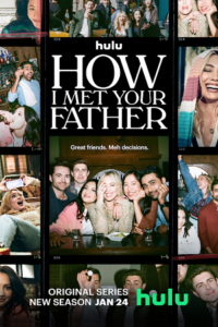 How I Met Your Father (Season 1 -2) [S02E20 Added] English WEB Series 480p - 720p WEB-DL