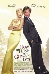 How to Lose a Guy in 10 Days (2003) Dual Audio {Hindi-English} 480p - 720p - 1080p