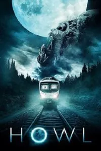 Howl (2015) Dual Audio [Hindi + English] WeB-DL 480p - 720p - 1080p