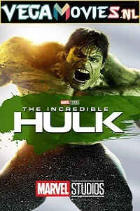 The Incredible Hulk (2008) Dual Audio {Hindi-English} 480p - 720p - 1080p