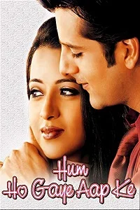Hum Ho Gaye Aap Ke (2001) Hindi Full Movie WEB-DL 480p - 720p - 1080p