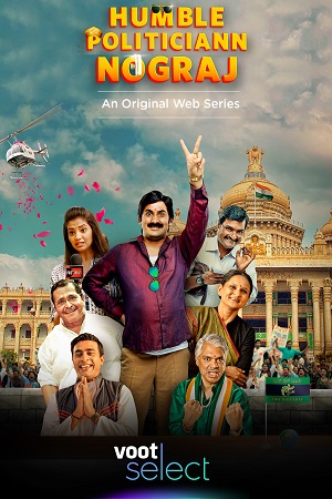 Humble Politiciann Nograj (2022) Season 1 Hindi Voot Select Complete WEB Series 480p - 720p - 1080p WEB-DL