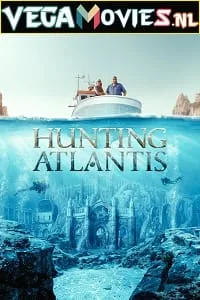 Hunting Atlantis (2021) Season 1 Dual Audio {Hindi-English} 720p WEB-DL