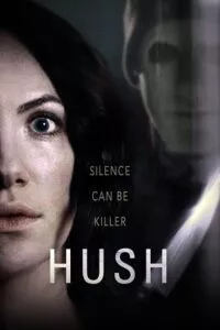 Hush (2016) BluRay {English With Subtitles} Full Movie 480p - 720p - 1080p