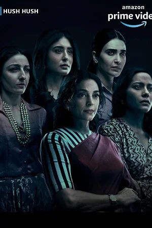 Hush Hush (Season 1) Hindi Complete Amazon Original Series 480p - 720p - 1080p WEB-DL