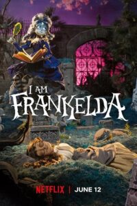 I Am Frankelda (2026) WEB-DL Dual Audio {Hindi-English} 480p - 720p - 1080p