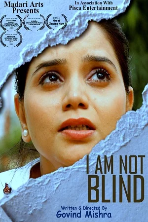I Am Not Blind (2021) Hindi Full Movie 480p - 720p