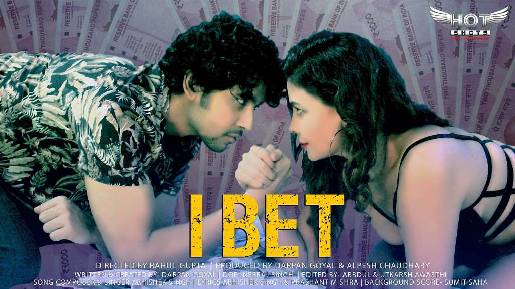 [18+] I Bet (2020) UNRATED HotShots Originals Hindi Short Film 720p HDRip