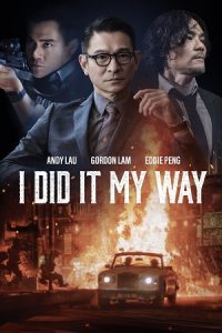 I Did It My Way (2023) Blu-Ray Dual Audio {Hindi-English} 480p - 720p - 1080p