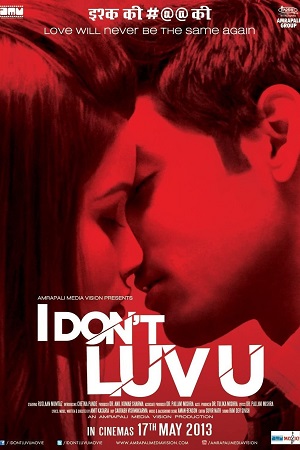 I Don’t Luv U (2013) Hindi Full Movie WEB-DL 480p - 720p - 1080p