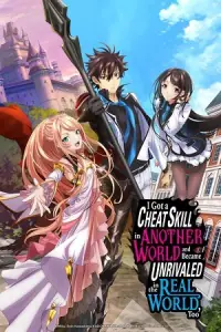 I Got a Cheat Skill in Another World and Became Unrivaled in the Real World Too (2023) Season 1 Complete Multi Audio [HIN + ENG + JAP] Series 480p - 720p - 1080p BluRay