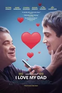 I Love My Dad (2022) BluRay Dual Audio {Hindi-English} 480p - 720p - 1080p