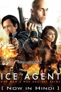 ICE Agent (2013) Hindi ORG. Dubbed Full Movie WEB-DL 480p - 720p - 1080p