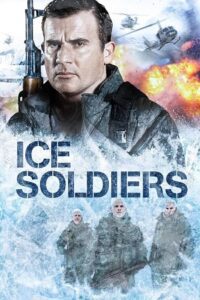 Ice Soldiers (2013) Blu-Ray Dual Audio {Hindi-English} 480p - 720p