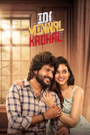 Idi Minnal Kadhal (2024) Dual Audio [Hindi + Tamil] WeB-DL 480p - 720p - 1080p