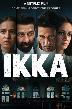 Ikka (2026) Hindi-DD5.1 NetFlix Full Movie WEB-DL 480p - 720p - 1080p & 2160p 4K