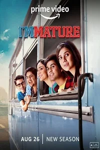 ImMature (2022) Season 2 Hindi Complete Amazon Prime Video WEB Series 480p - 720p - 1080p WEB-DL