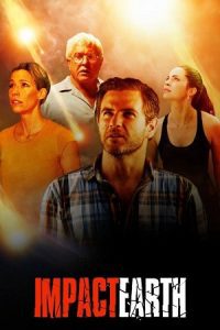 Impact Earth (2015) Dual Audio {Hindi-English} BluRay 480p - 720p - 1080p
