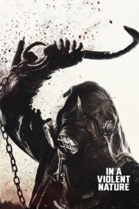 In A Violent Nature (2024) Dual Audio {Hindi-English} BluRay 480p - 720p - 1080p