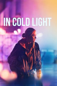 In Cold Light (2025) WEB-DL {English With Subtitles} Full Movie 480p - 720p - 1080p