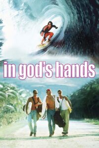 In God’s Hands (1998) Dual Audio {Hindi-English} BluRay 480p - 720p - 1080p