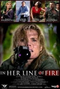 In Her Line of Fire (2006) Dual Audio {Hindi-English} 480p - 720p