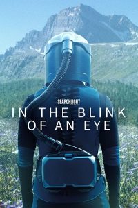 In the Blink of an Eye (2026) WEB-DL {English With Subtitles} Full Movie 480p - 720p - 1080p