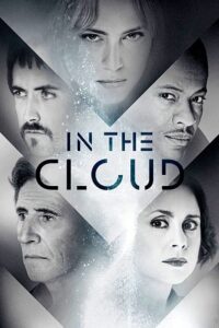 In the Cloud (2018) WEB-DL Dual Audio {Hindi-English} 480p - 720p - 1080p